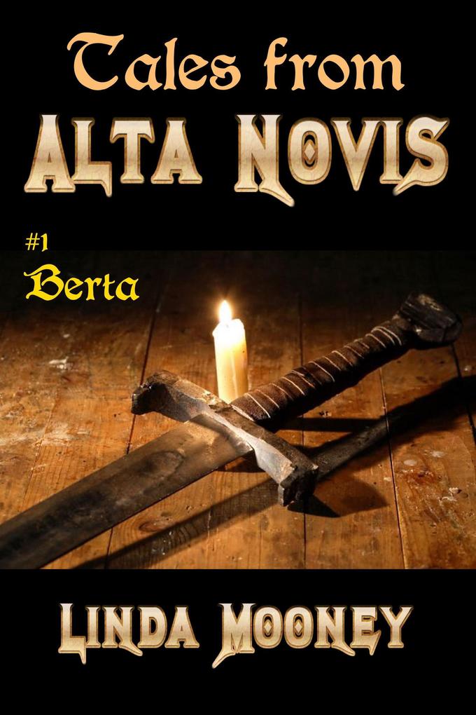Berta (Tales From Alta Novis #1)
