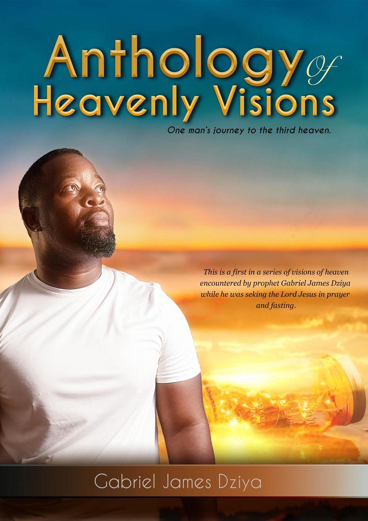 Anthology Of Heavenly Visions