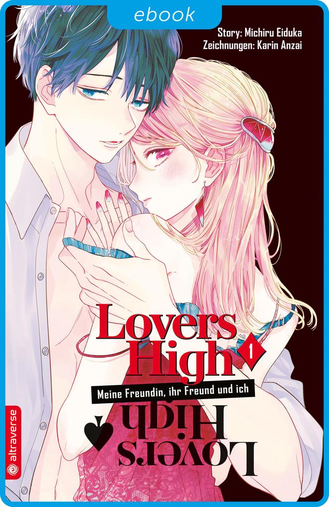 Lovers High - Meine Freundin ihr Freund und ich 01
