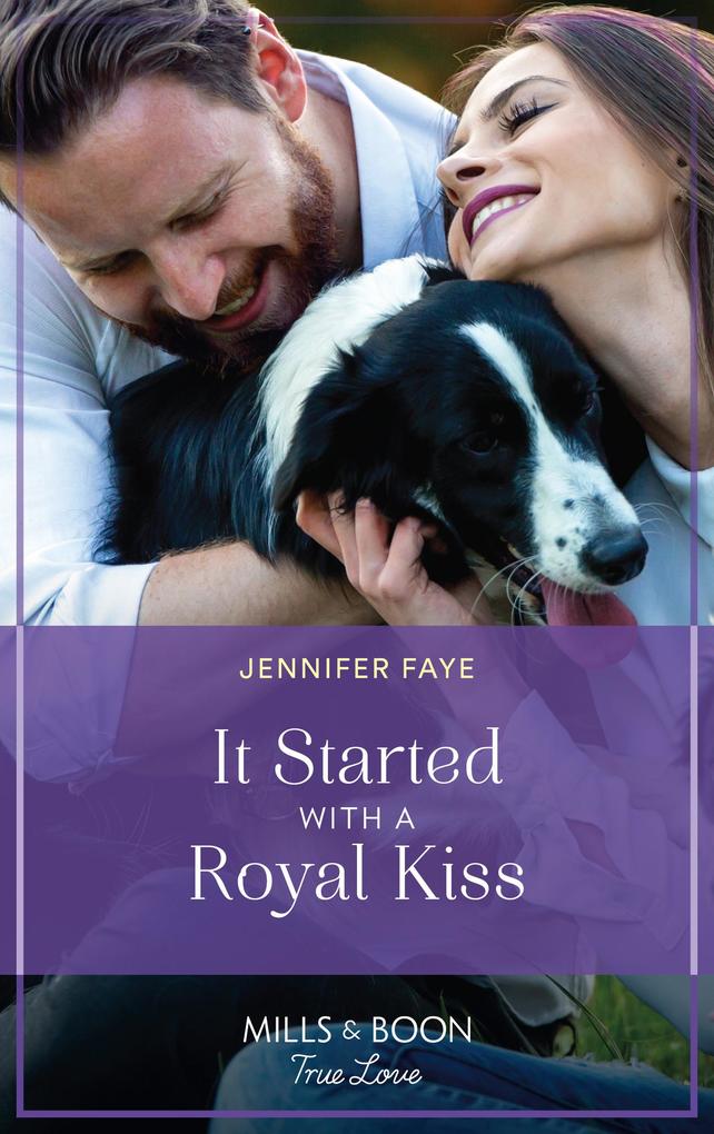 It Started With A Royal Kiss