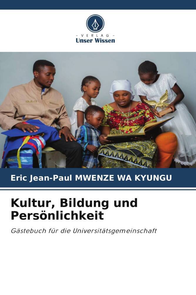 Kultur Bildung und Persönlichkeit