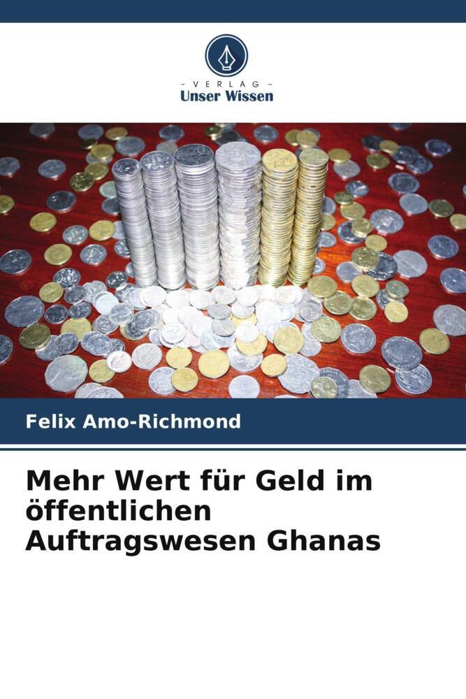 Mehr Wert für Geld im öffentlichen Auftragswesen Ghanas