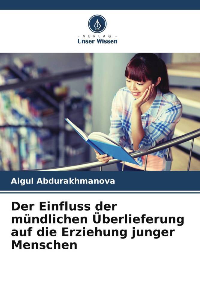 Der Einfluss der mündlichen Überlieferung auf die Erziehung junger Menschen