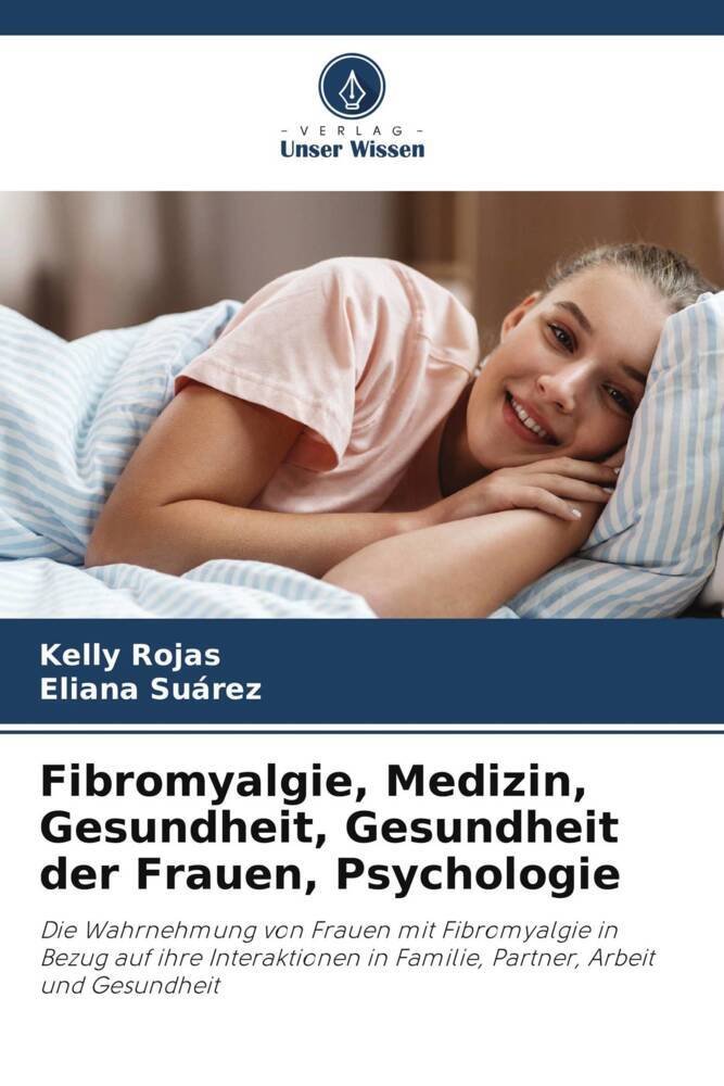 Fibromyalgie Medizin Gesundheit Gesundheit der Frauen Psychologie