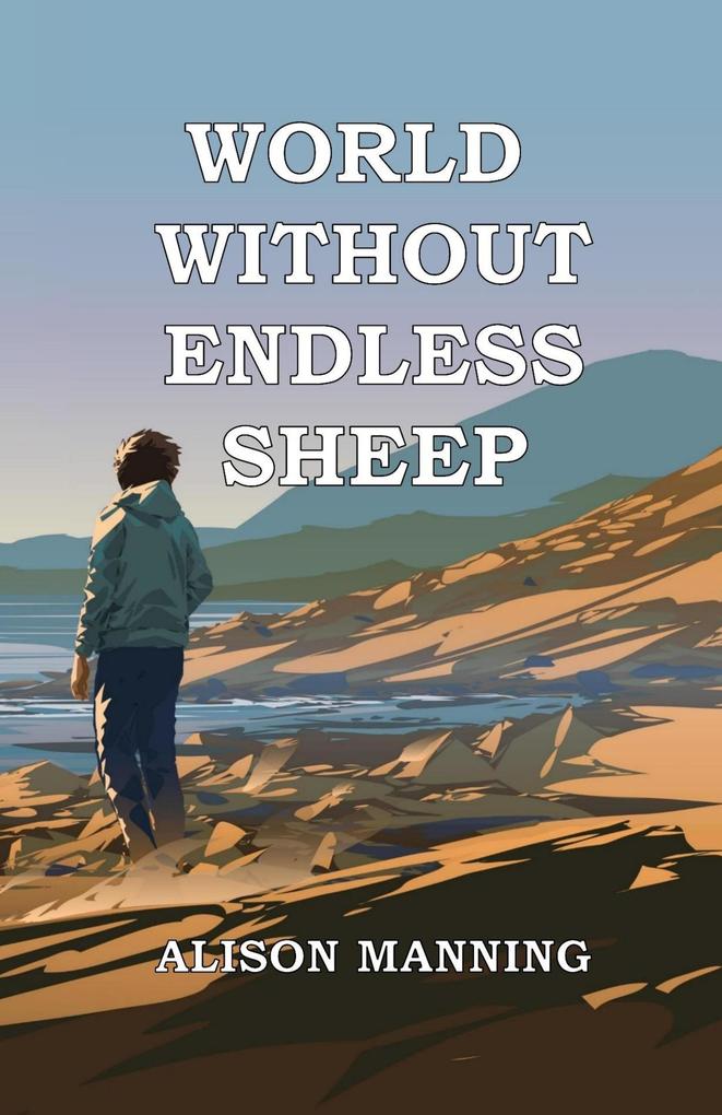 World Without Endless Sheep