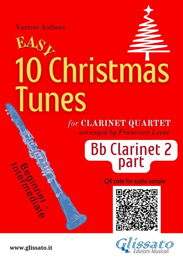 Bb Clarinet 2 part of 10 Easy Christmas Tunes for Clarinet Quartet