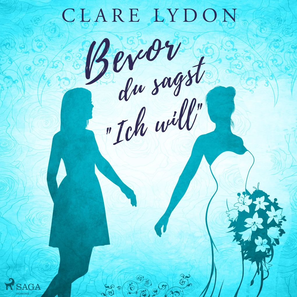Bevor du sagst "Ich will"