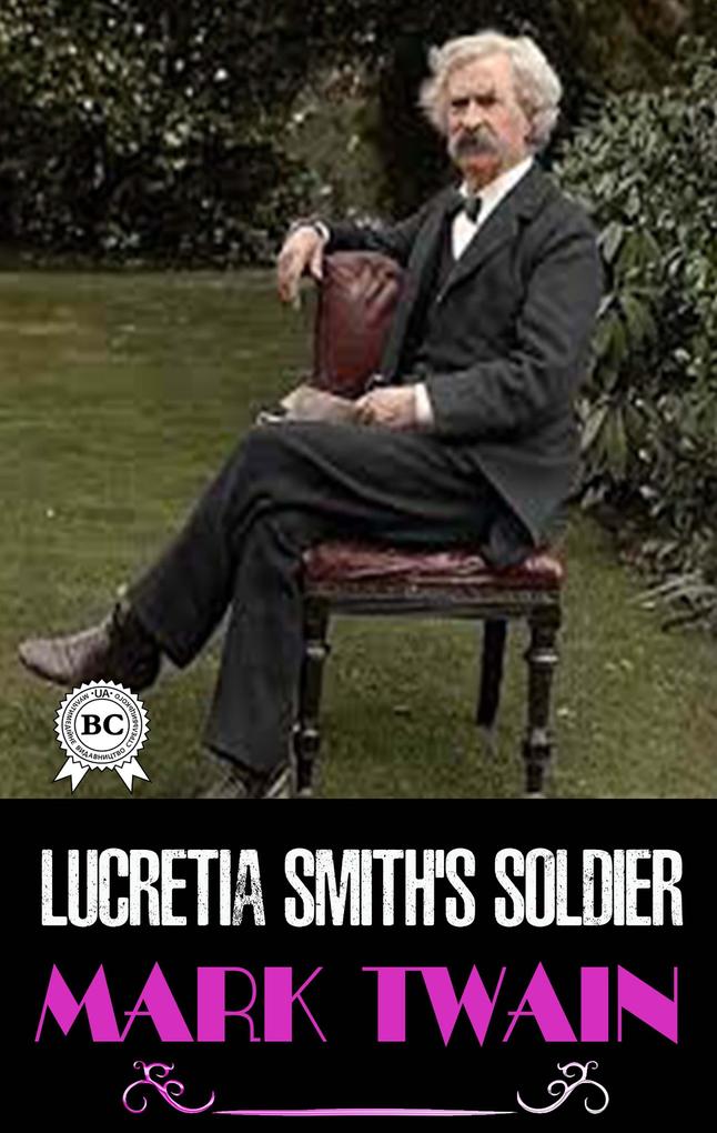 Lucretia Smith‘s Soldier