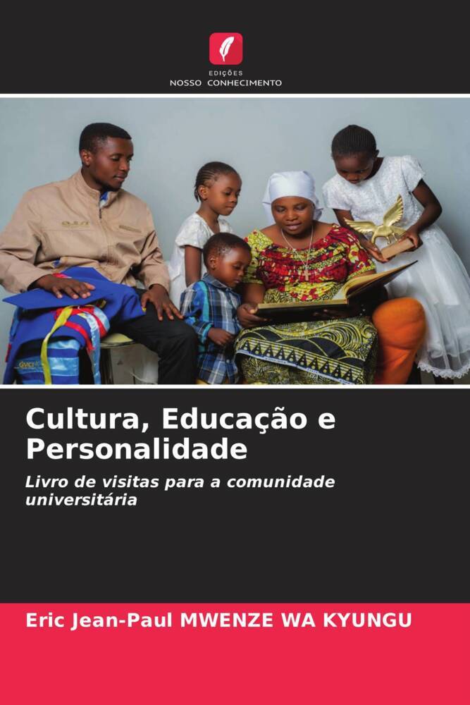 Cultura Educação e Personalidade - Eric Jean-Paul MWENZE WA KYUNGU