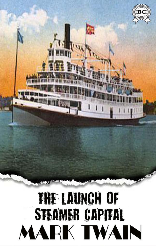 The Launch of the Steamer Capital
