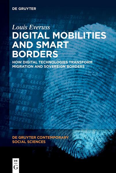 Digital Mobilities and Smart Borders