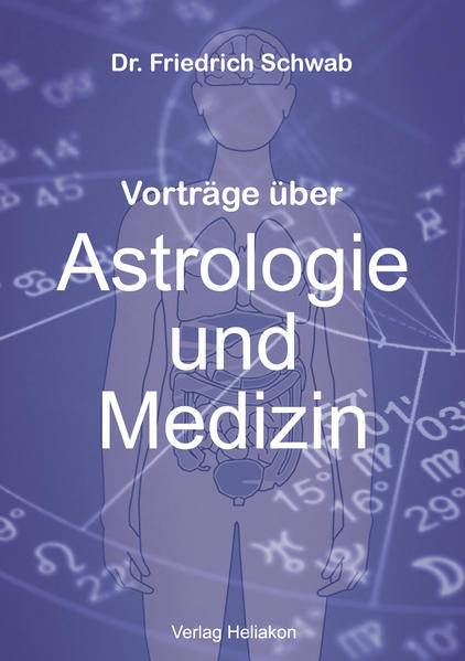 Vorträge über Astrologie und Medizin
