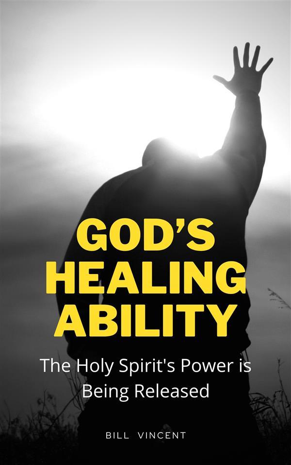 God‘s Healing Ability