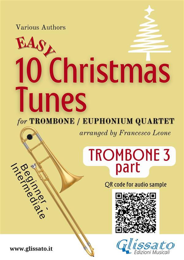Trombone/Euphonium B.C. 3 part of 10 Easy Christmas Tunes for Trombone or Euphonium Quartet