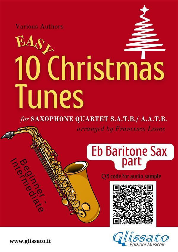 Eb Baritone Saxophone part of 10 Easy Christmas Tunes for Sax Quartet