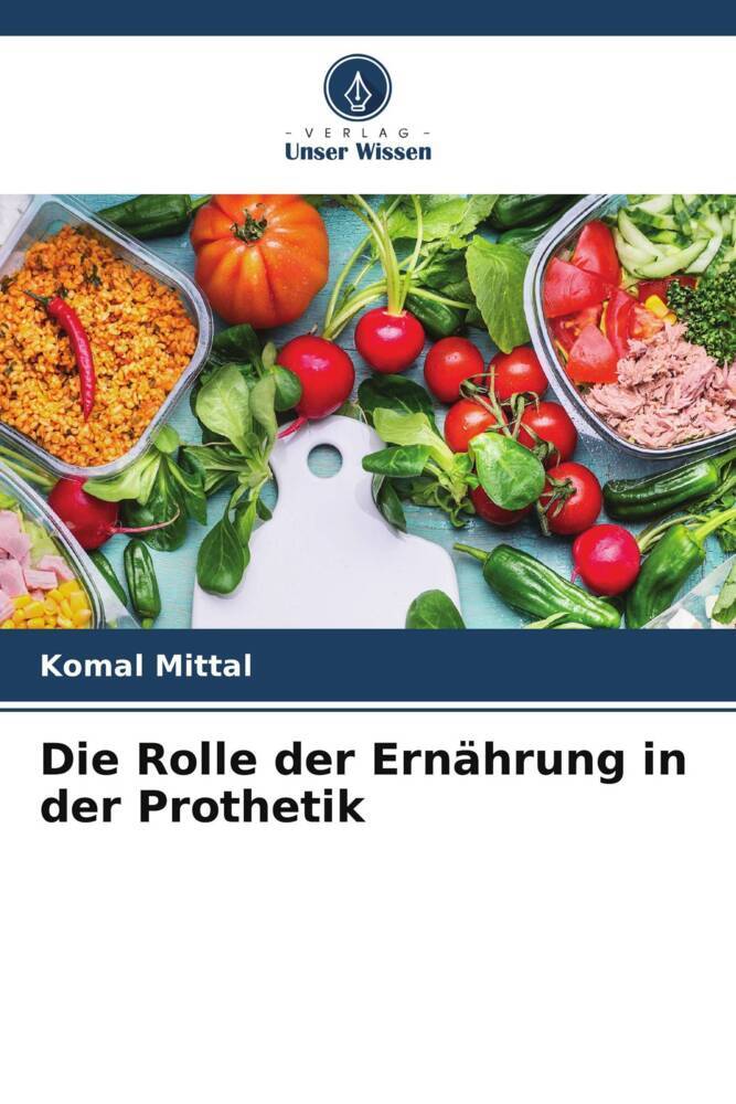 Die Rolle der Ernährung in der Prothetik