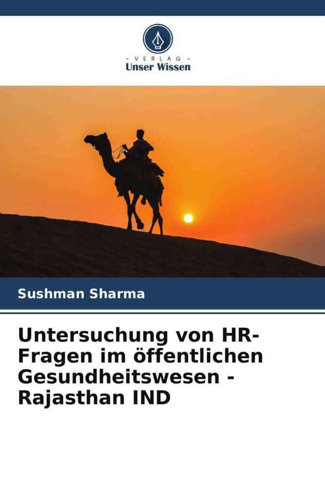 Untersuchung von HR-Fragen im öffentlichen Gesundheitswesen - Rajasthan IND