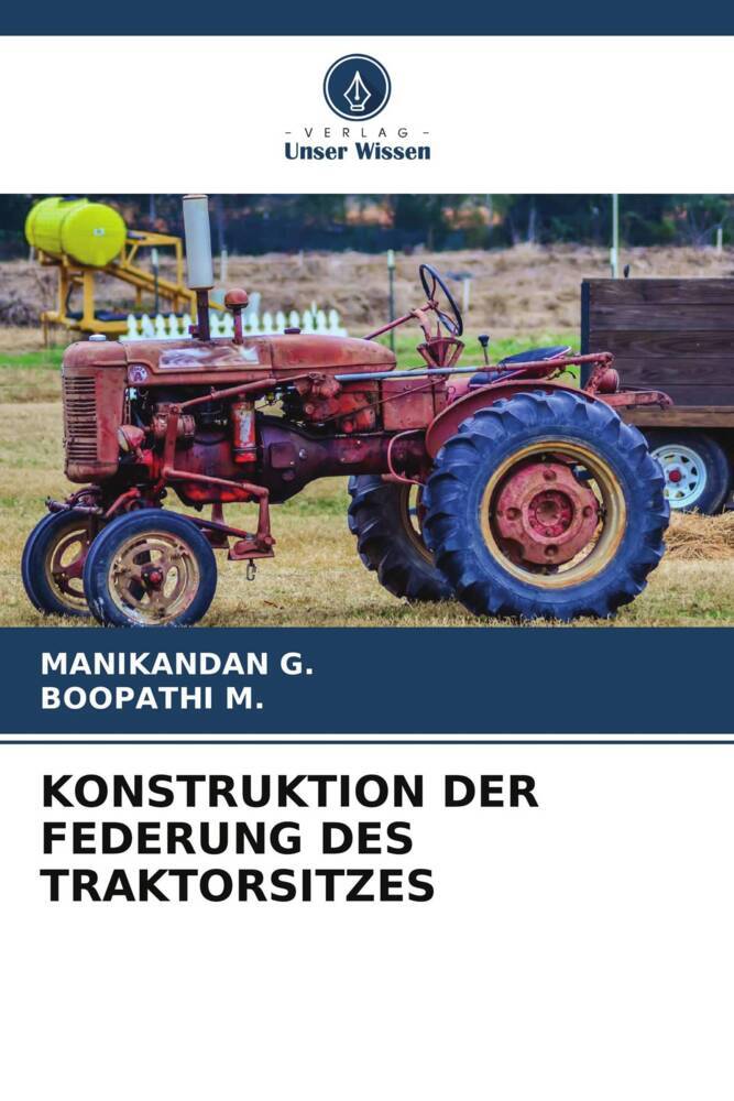 KONSTRUKTION DER FEDERUNG DES TRAKTORSITZES