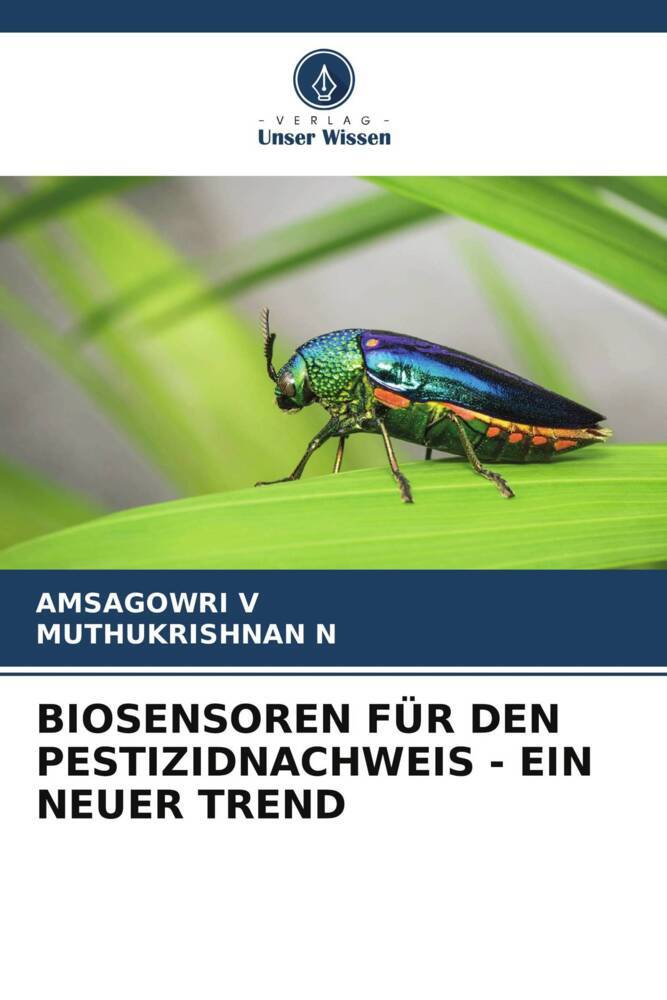 BIOSENSOREN FÜR DEN PESTIZIDNACHWEIS - EIN NEUER TREND