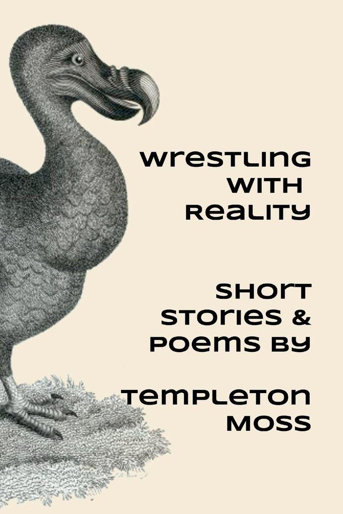 Wrestling With Reality