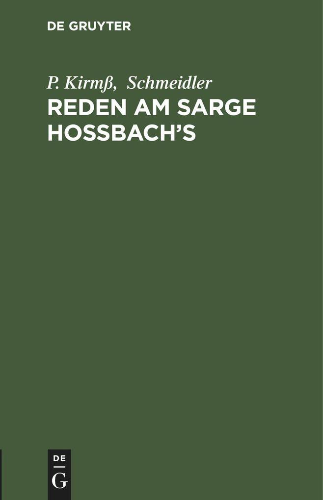Reden am Sarge Hoßbachs