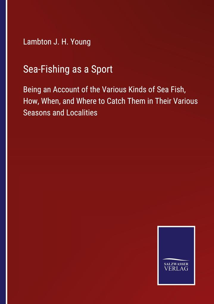 Sea-Fishing as a Sport