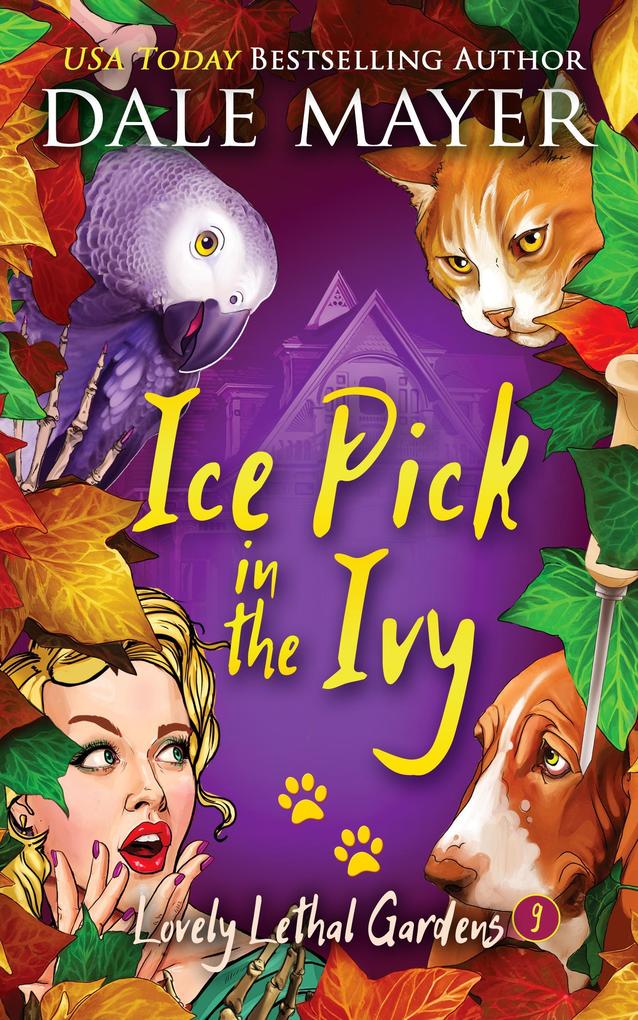Ice Pick in the Ivy (Lovely Lethal Gardens #9)