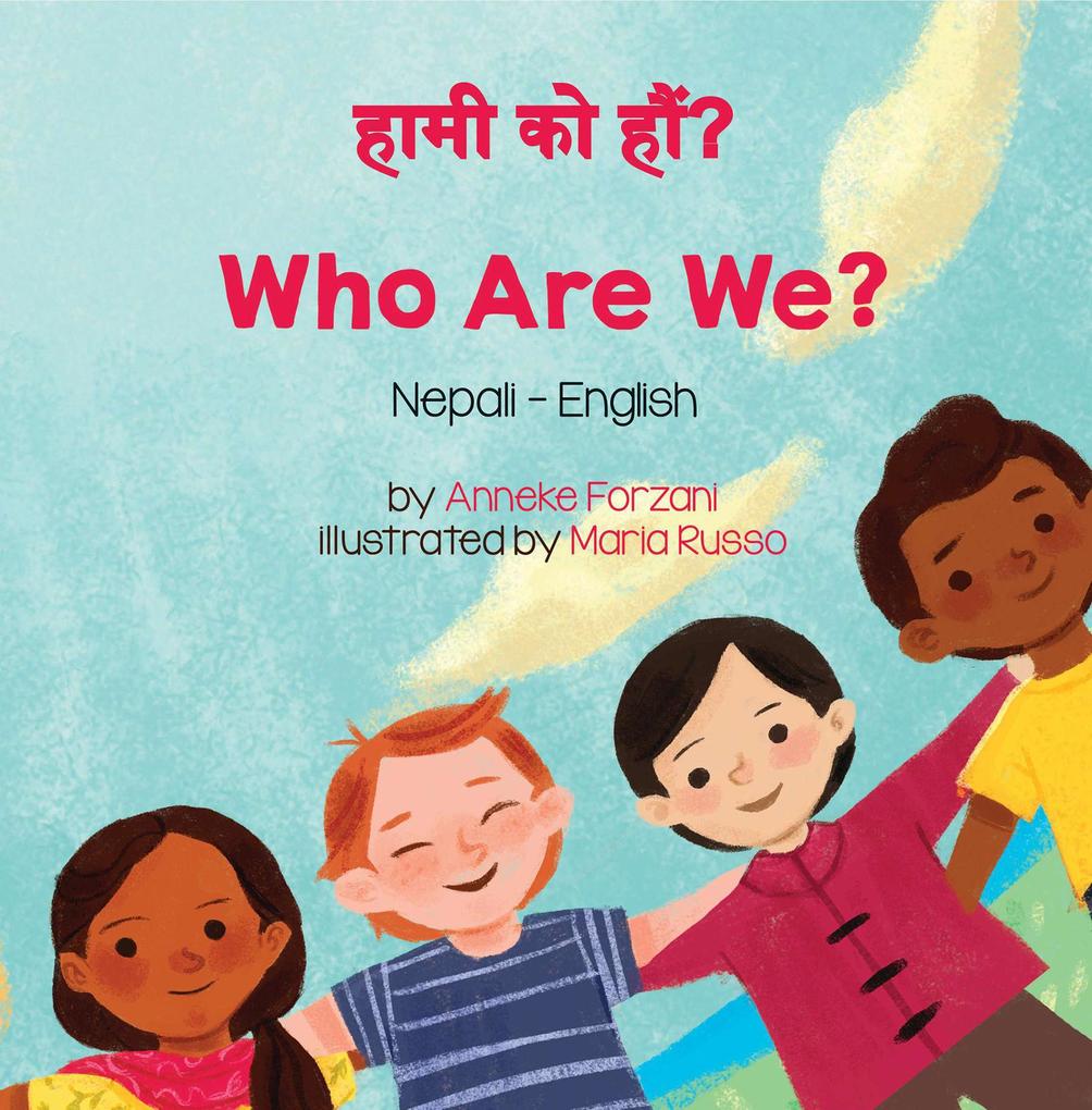 Who Are We? (Nepali-English)
