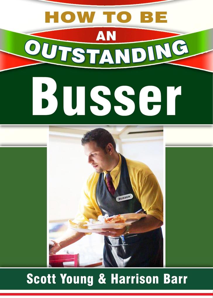 Table Busser (How To Be An Outstanding ... #2)