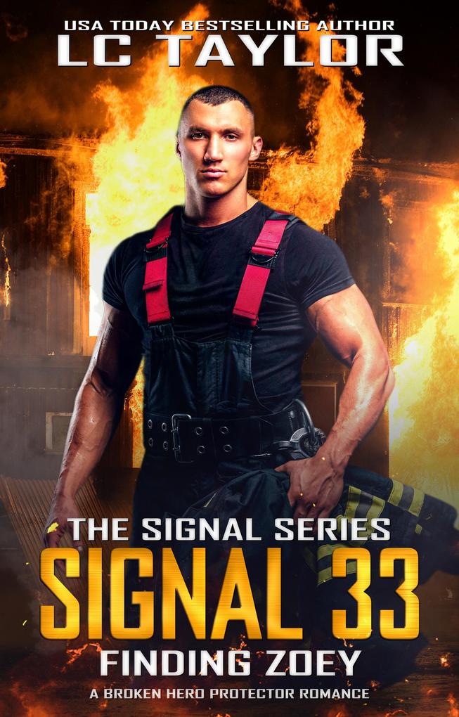 Signal 33: Finding Zoey (The Signal Series #1)