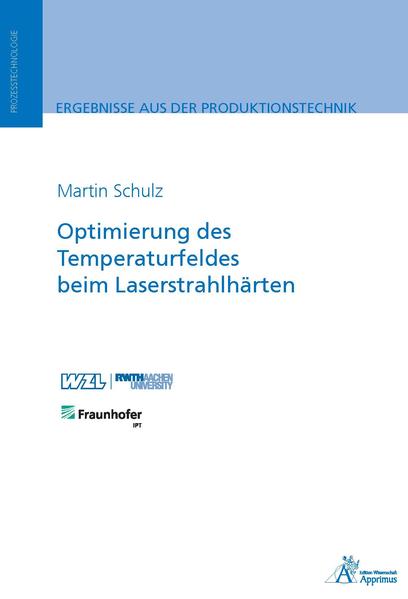 Optimierung des Temperaturfeldes beim Laserstrahlhärten