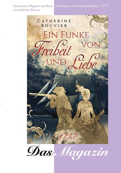 Image of Historisches Magazin zum Buch: Ein Funke von Freiheit und Liebe - 1777