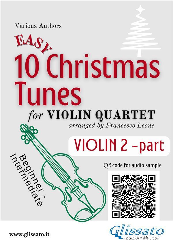 Violin 2 part of 10 Easy Christmas Tunes for Violin Quartet