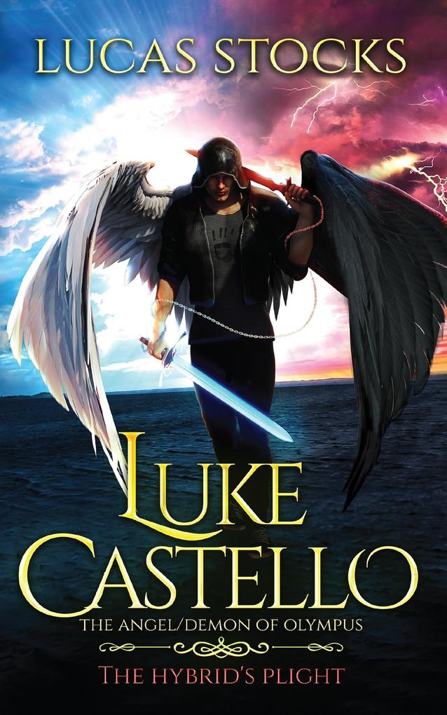 Luke Castello: The Angel/Demon of Olympus