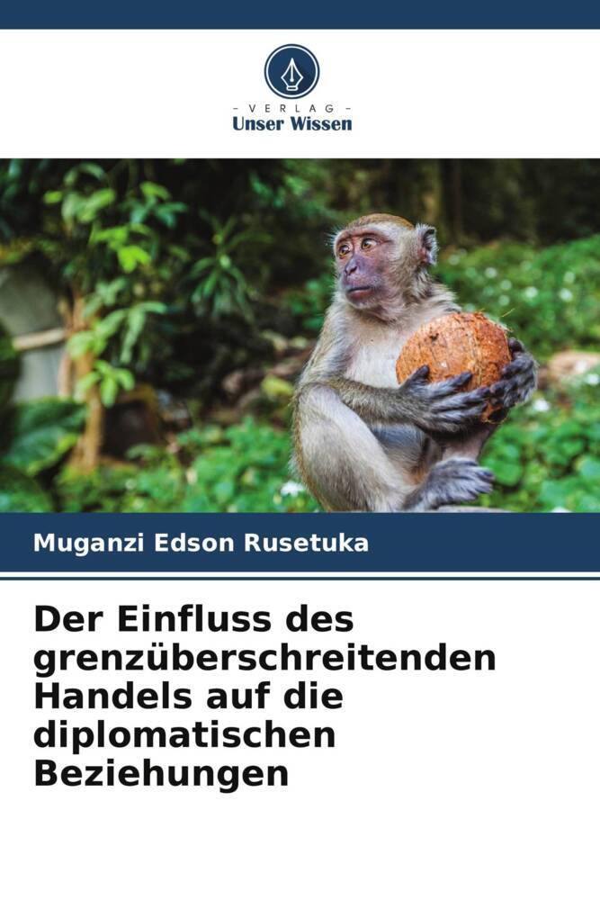 Der Einfluss des grenzüberschreitenden Handels auf die diplomatischen Beziehungen