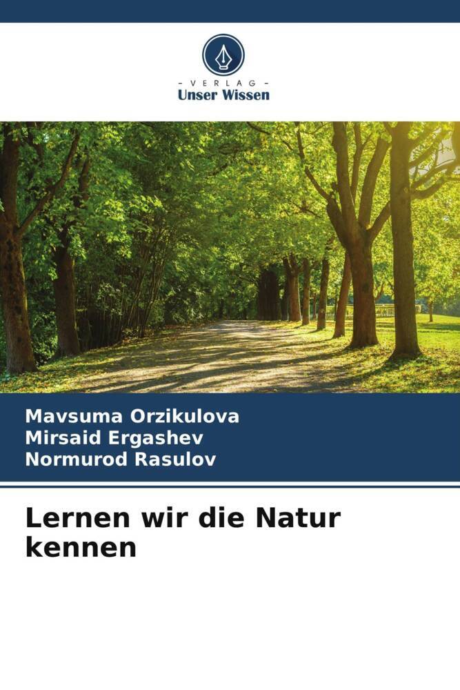 Lernen wir die Natur kennen