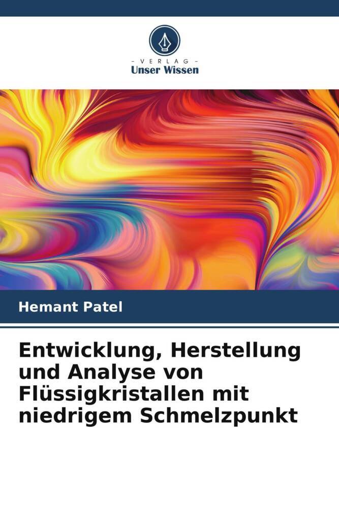 Entwicklung Herstellung und Analyse von Flüssigkristallen mit niedrigem Schmelzpunkt