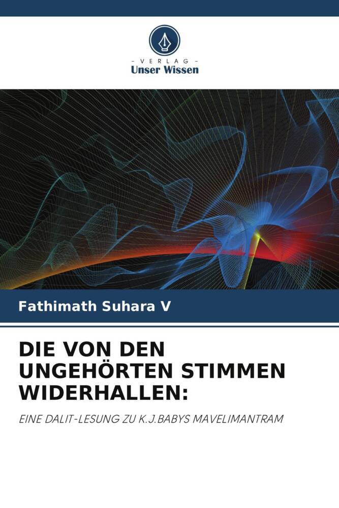 DIE VON DEN UNGEHÖRTEN STIMMEN WIDERHALLEN: