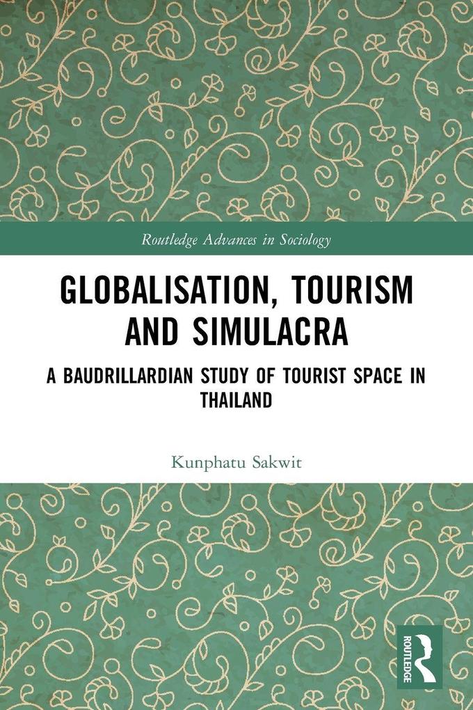 Globalisation Tourism and Simulacra