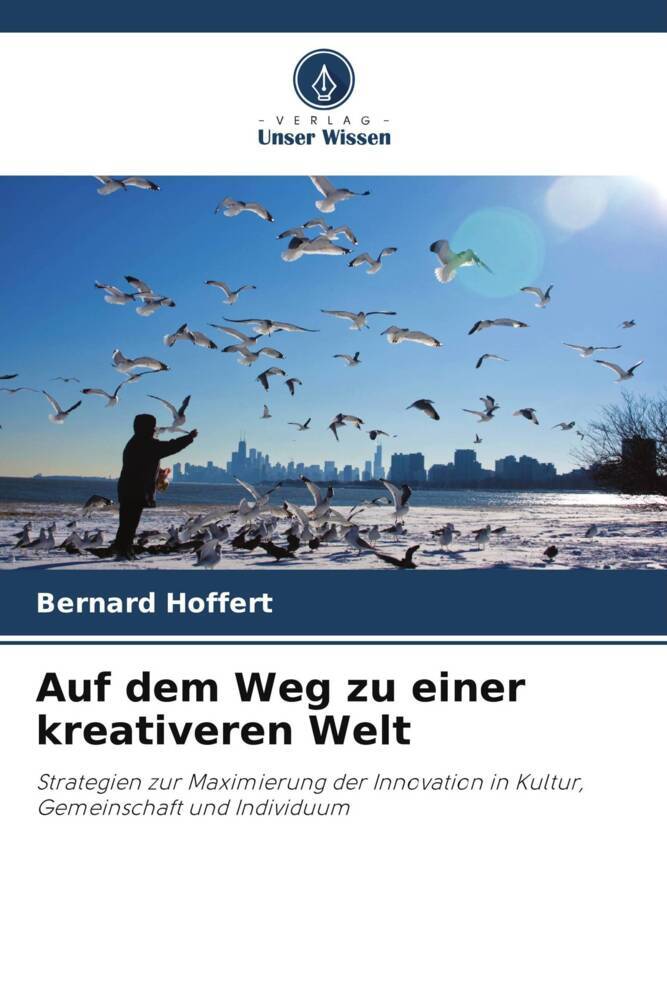 Auf dem Weg zu einer kreativeren Welt