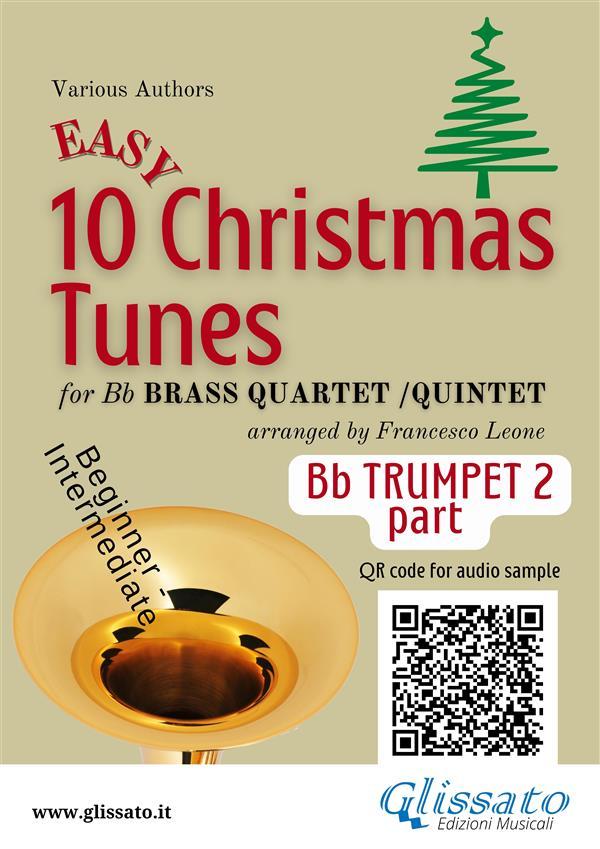 Bb Trumpet 2 part of 10 Easy Christmas Tunes for brass quartet/quintet