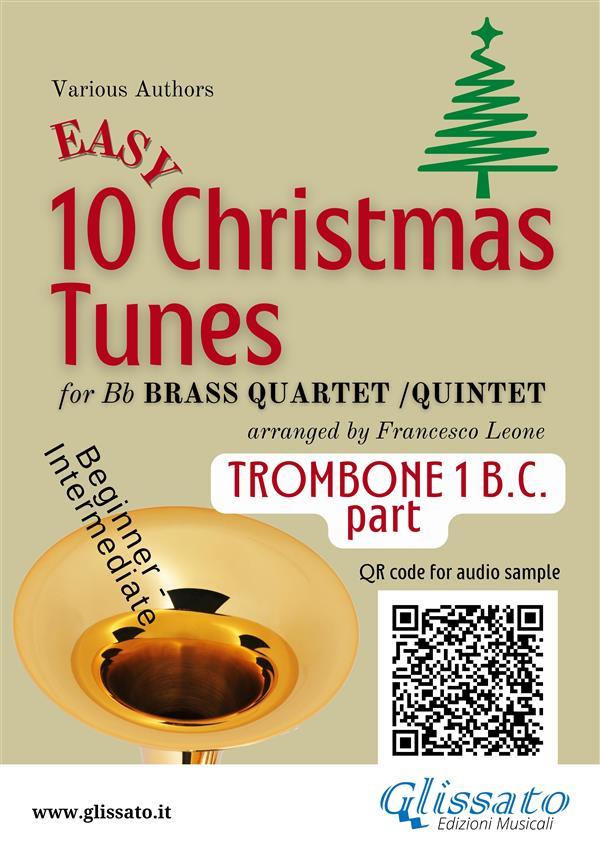 Trombone 1 bass clef part of 10 Easy Christmas Tunes for Brass Quartet or Quintet