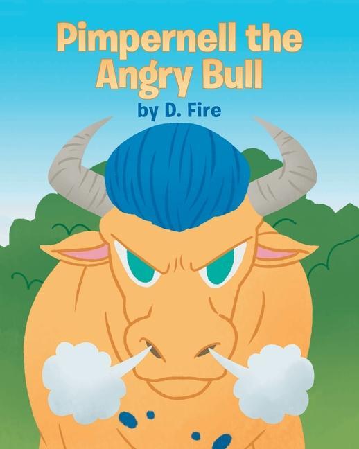 Pimpernell the Angry Bull