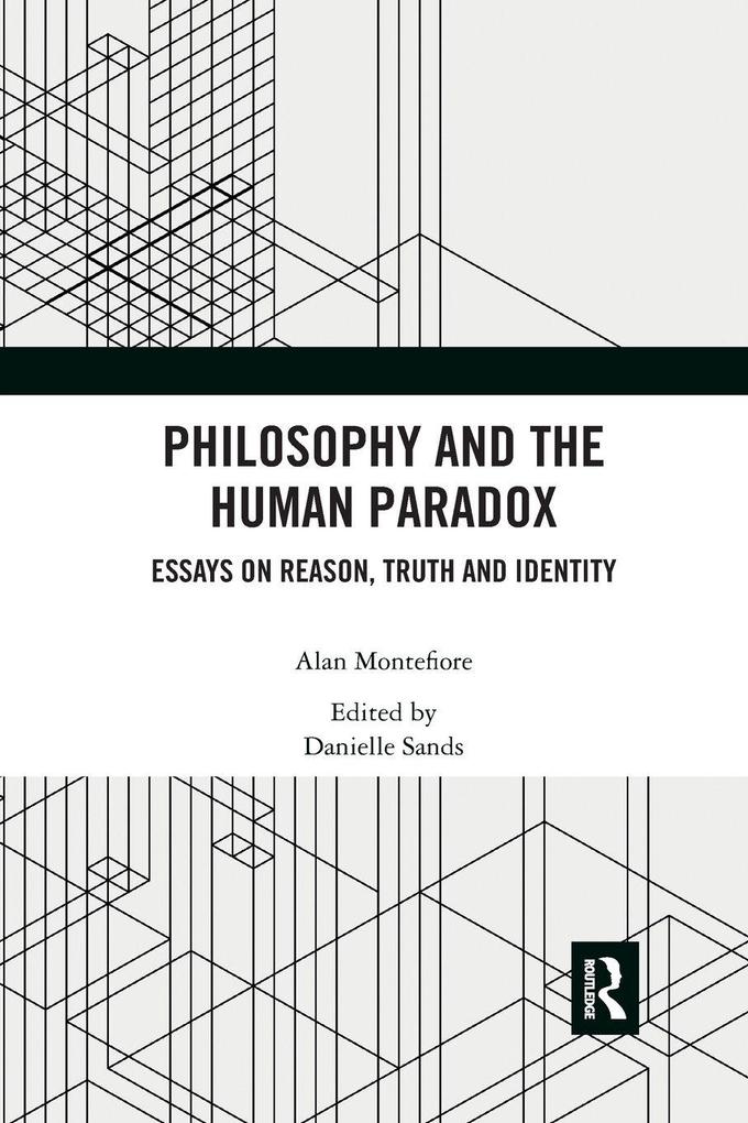 Philosophy and the Human Paradox