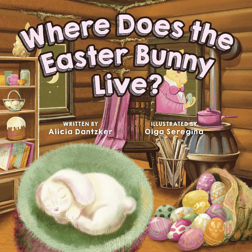 Image of Where Does the Easter Bunny Live?