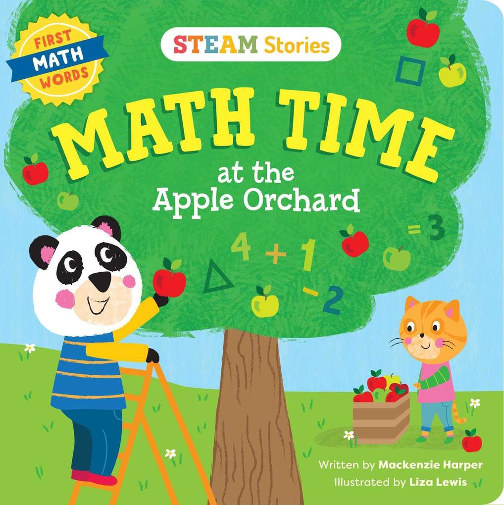 Image of Steam Stories Math Time at the Apple Orchard! (First Math Words): First Math Words
