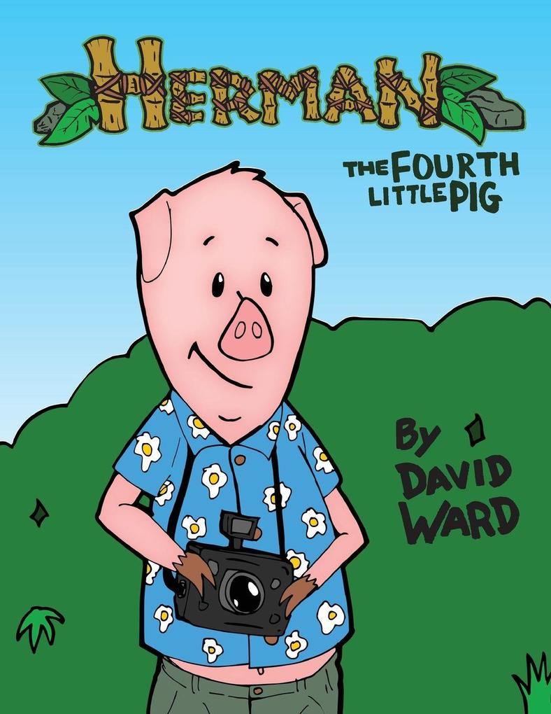 Herman The Fourth Little Pig