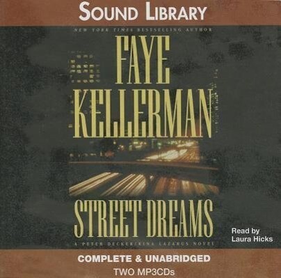 Street Dreams - Faye Kellerman