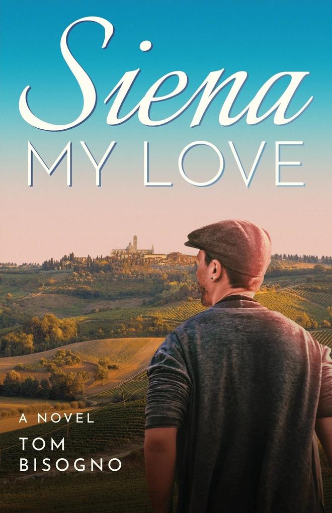 Siena My Love