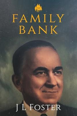 The Family Bank: Life and Times of Americco L Lagomarsino